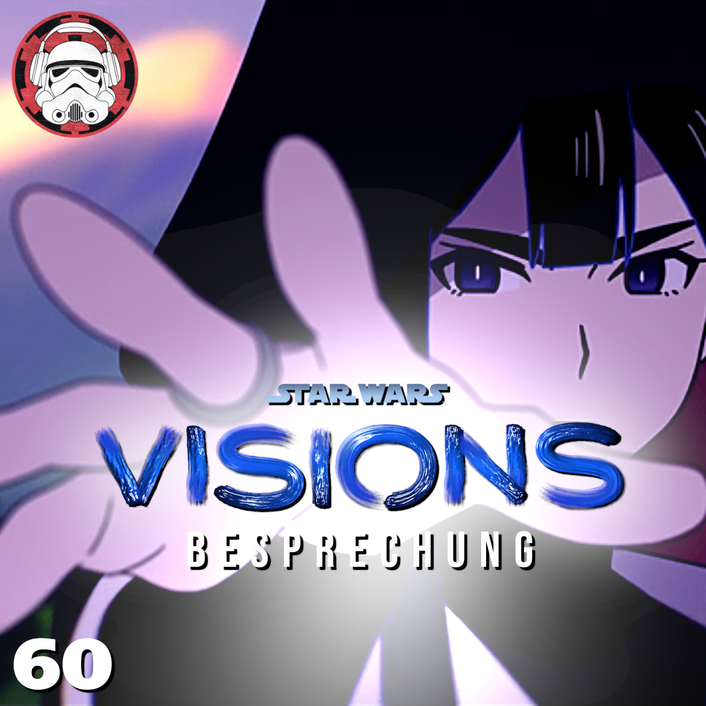 #60: Besprechung Star Wars - VISIONS